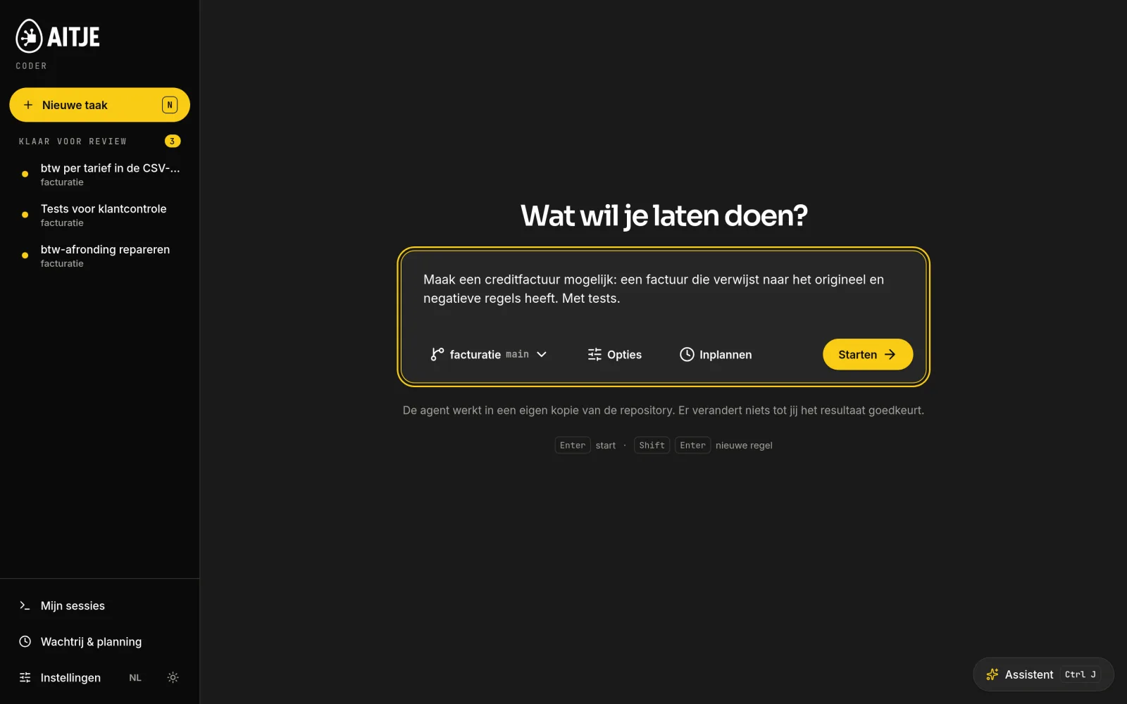 Je beschrijft de taak zoals je het een collega vraagt.